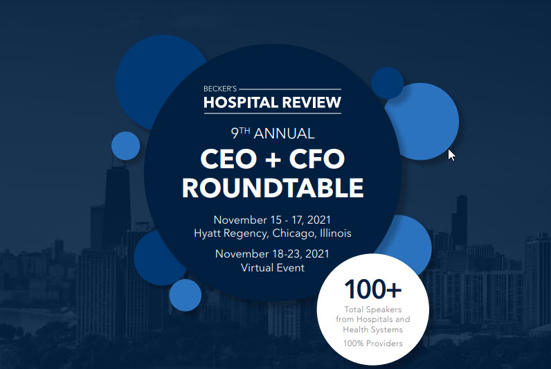 Becker's CEO + CFO Roundtable The Most Pressing Issues Facing Health