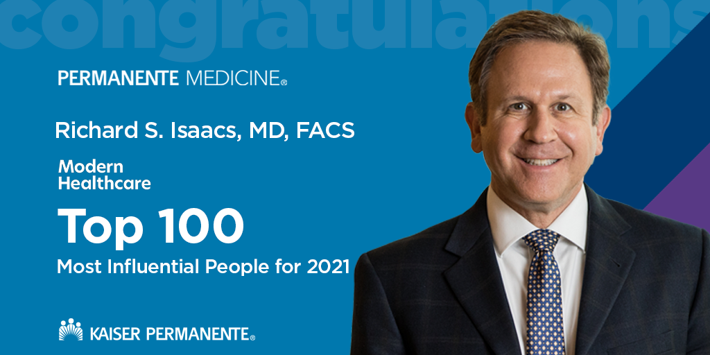 Richard S. Isaacs, MD, FACS, named to Modern Healthcare’s '100 Most Influential People' for 2021