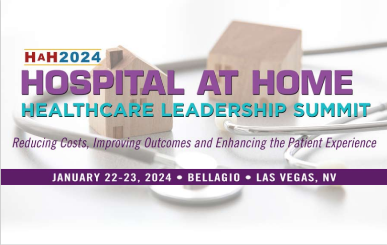 2024 Hospital At Home Healthcare Leadership Summit New 768x487 