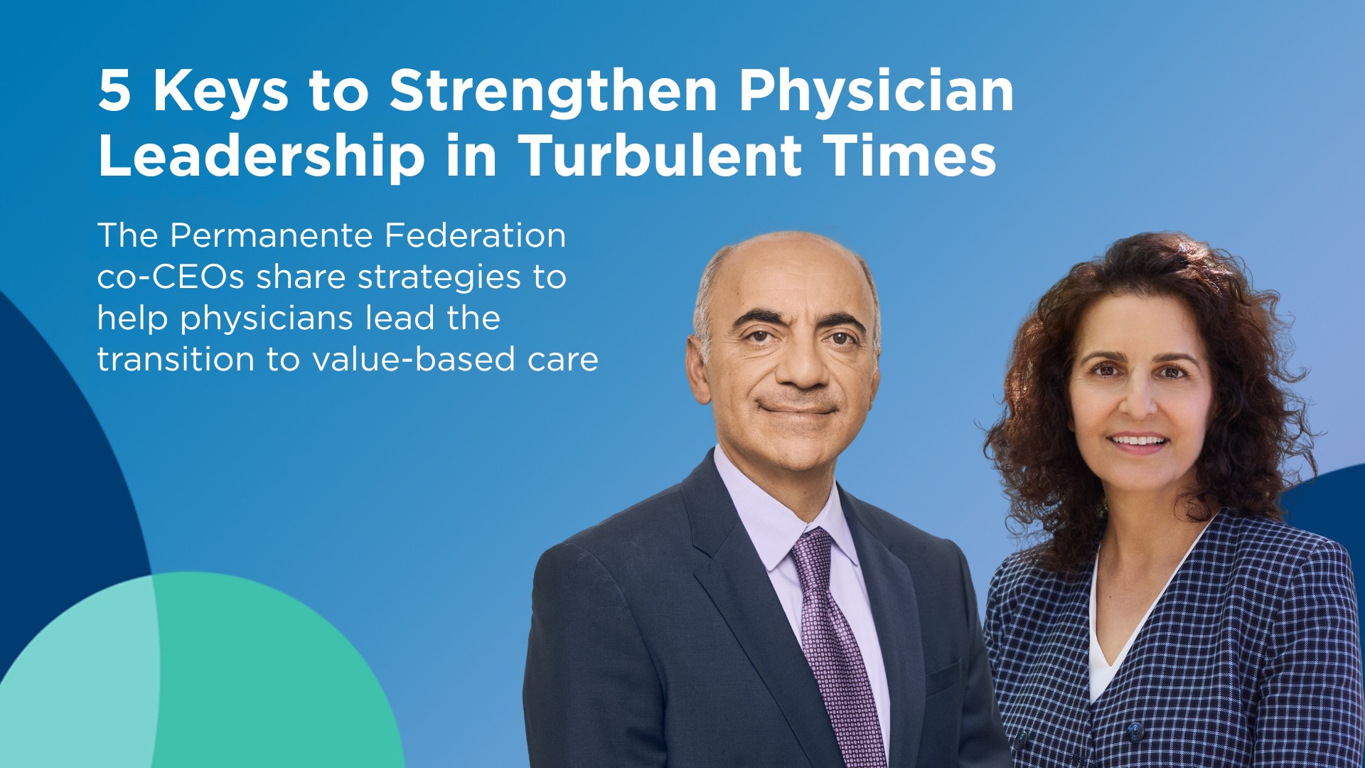Drs. Ansari and Davidoff on leading the shift to value-based care