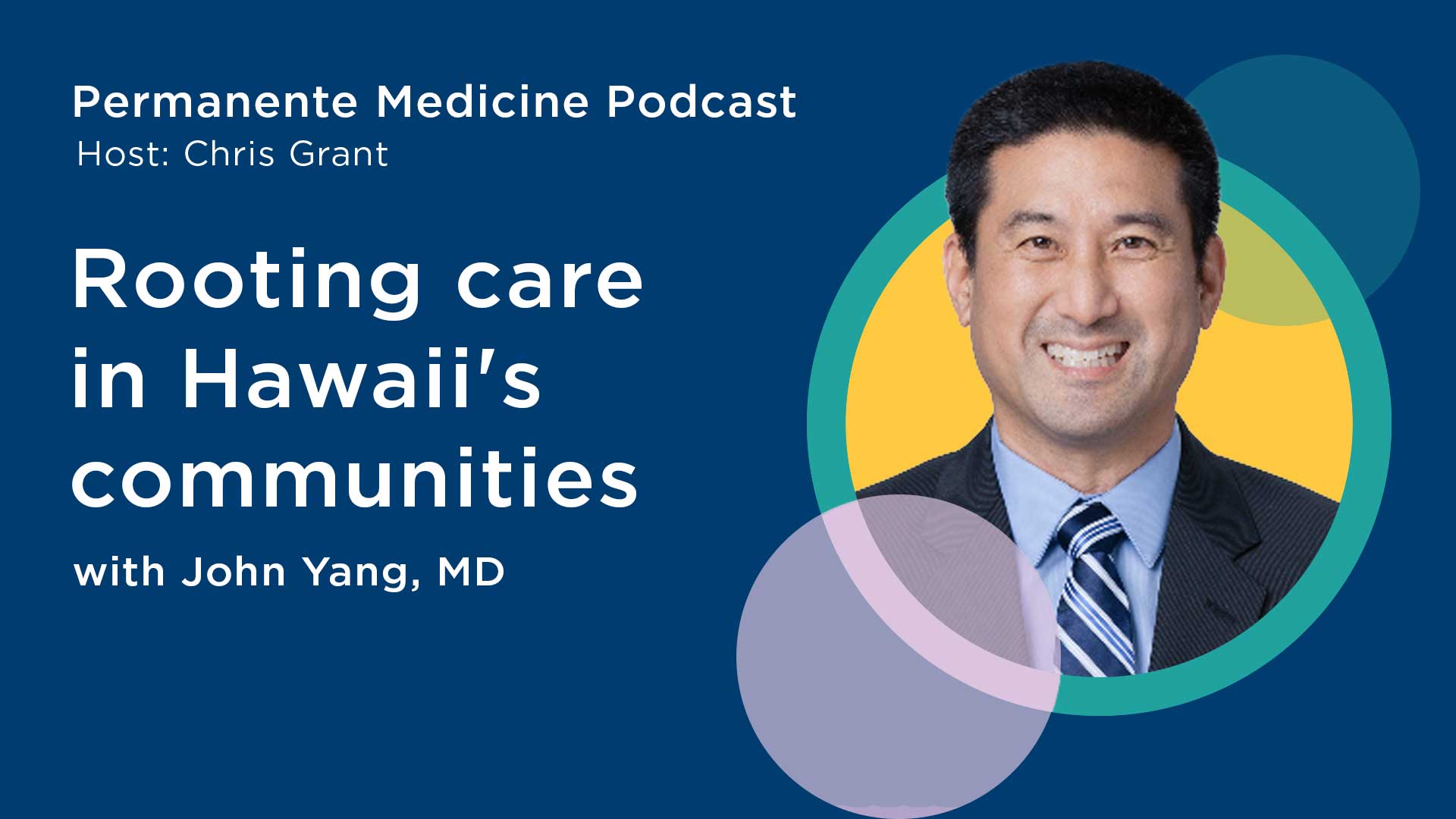 Podcast: Rooting care in Hawaii’s communities